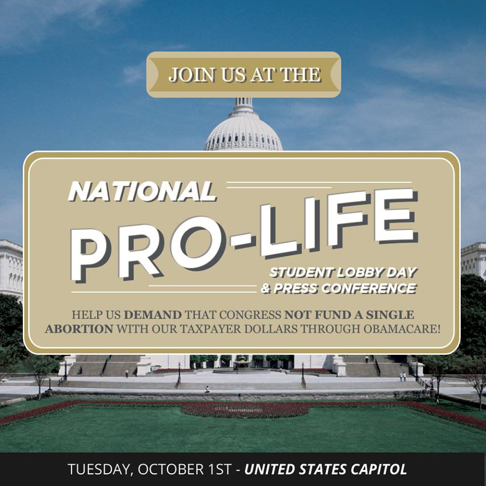 Students for Life holding "National ProLife Student Lobby Day" October