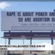 abortion laws equated to rape billboards