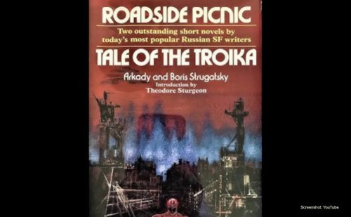 Pro-life message overlooked in bold Russian sci-fi novel ‘Roadside Picnic’