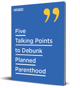 Five Talking Points Debunk Planned Parenthood eBook